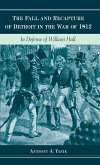 Fall and Recapture of Detroit in the War of 1812 (eBook, ePUB) Fall and Recapture of Detroit in the War of 1812 (eBook, ePUB)