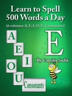 Learn to Spell 500 Words a Day (eBook, ePUB) - Sadik, Camilia