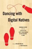 Dancing with Digital Natives (eBook, PDF)