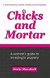 Chicks and Mortar - A Woman's Guide to... - Bild 1