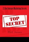 22 Hot Internet Marketing Secrets (eBook, ePUB)