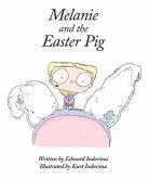 Melanie and the Easter Pig (eBook, ePUB)