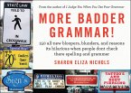 More Badder Grammar! (eBook, ePUB)