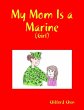 My Mom Is a Marine - (Girl) (eBook,... - Bild 1