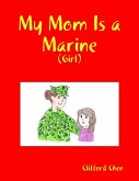 My Mom Is a Marine - (Girl) (eBook, ePUB)