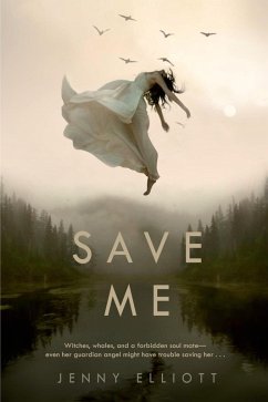 Save Me (eBook, ePUB) - Elliott, Jenny