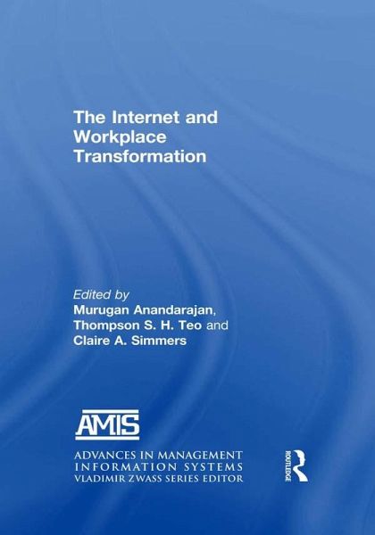 The Internet and Workplace Transformation (eBook, ePUB) The Internet and Workplace Transformation (eBook, ePUB)