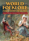 World Folklore for Storytellers (eBook, ePUB)