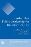 Transforming Public Leadership for the 21st Century (eBook, ePUB)