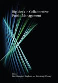 Big Ideas in Collaborative Public Management (eBook, ePUB)