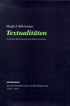 Textualitäten - Silverman, Hugh J.
