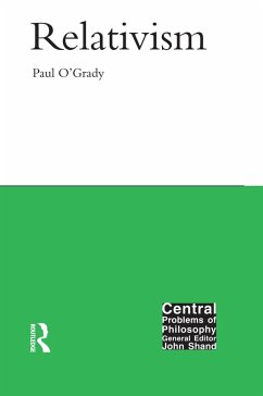Relativism (eBook, ePUB) - O'Grady, Paul