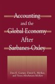 Accounting and the Global Economy After Sarbanes-Oxley (eBook, PDF)