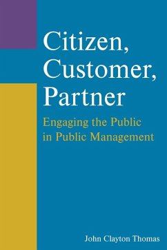 Citizen, Customer, Partner (eBook, ePUB) - Thomas, John Clayton