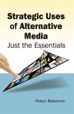 Strategic Uses of Alternative Media (eBook, PDF)