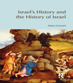 Israel's History and the History of Israel (eBook, PDF) - Liverani, Mario