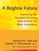 A Brighter Future (eBook, ePUB) A Brighter Future (eBook, ePUB)