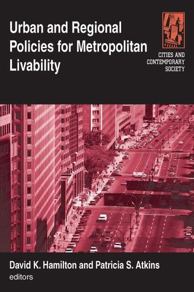 Urban and Regional Policies for Metropolitan Livability (eBook, ePUB) Urban and Regional Policies for Metropolitan Livability (eBook, ePUB)
