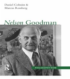 Nelson Goodman (eBook, ePUB) - Cohnitz, Daniel; Rossberg, Marcus
