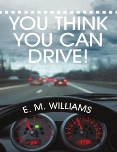 Cover You Think You Can Drive! (eBook, ePUB)
