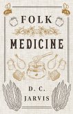 Folk Medicine (eBook, ePUB)