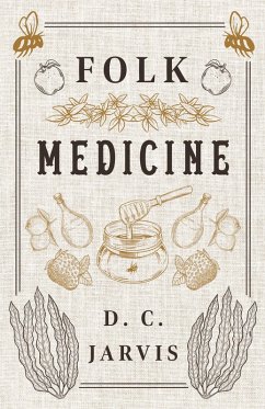 Folk Medicine (eBook, ePUB) - Jarvis, D. C.