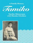 Tamiko: A Family History (eBook, ePUB)