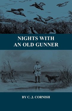 Cover Nights With an Old Gunner and Other Studies of Wild Life (eBook, ePUB)