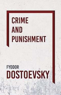 Crime and Punishment (eBook, ePUB) - Dostoevsky, Fyodor