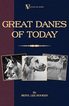 Great Danes of Today (eBook, ePUB) - Booker, Beryl Lee