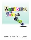 Avoiding the Autism Trap (eBook, ePUB)
