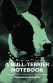 A Bull-Terrier Notebook (eBook, ePUB)