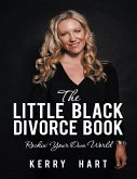 The Little Black Divorce Book: Rockin' Your Own World (eBook, ePUB)