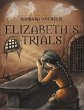 Elizabeth's Trials (eBook, ePUB) - Bild 1