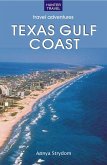 Texas Gulf Coast (eBook, ePUB) Texas Gulf Coast (eBook, ePUB)