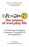 The Science of Everyday Life (eBook, ePUB)