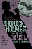 Sherlock Holmes vs. Dracula (eBook, ePUB)