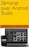 Démarrer Avec Android Studio (eBook, ePUB)