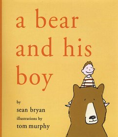 A Bear and His Boy (eBook, ePUB) - Bryan, Sean