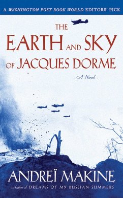 The Earth and Sky of Jacques Dorme (eBook, ePUB) - Makine, Andreï
