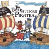 Two Stubborn Pirates (eBook, ePUB) - Bild 1