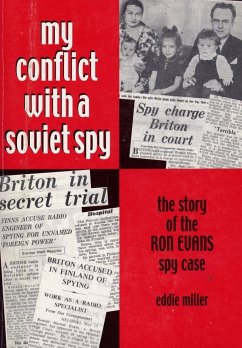 My Conflict With A Soviet Spy (eBook, PDF) - Miller, Eddie