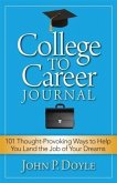College to Career Journal (eBook, ePUB) College to Career Journal (eBook, ePUB)