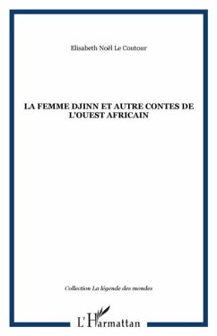 La femme djinn et autre contes de l'ouest africain (eBook, PDF)