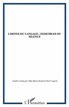 Cover LIMITES DU LANGAGE : indicibles ou silence (eBook, PDF)