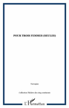 Pour trois femmes (seules) (eBook, PDF)