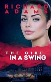 Girl in a Swing (eBook, ePUB)