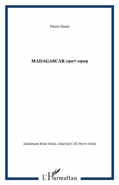 MADAGASCAR 1907-1909 (eBook, PDF)