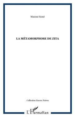 LA METAMORPHOSE DE ZITA (eBook, PDF)
