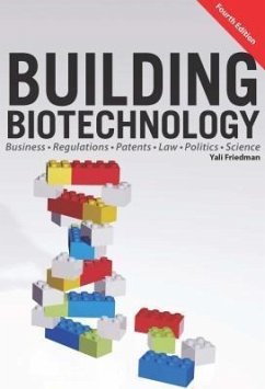 Building Biotechnology (eBook, ePUB) - Friedman, Yali